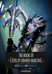 The Book of Armor Making - Print Version - By Kamui Cosplay, books- Lumin's Workshop